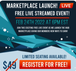Screenshot of iHubs market place launch on February 24th 2022, used in the article, iHub Global Crypto Hotspots MLM
