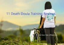 11 Death Doula Training Reviews. Uncovering the Mind-blowing Costs and Standards of this Unregulated Profession.