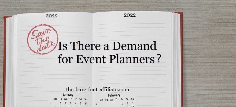 Is there a Demand for Event Planners ? Let’s look at Current and Future Projections