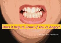 Does it help to Growl if You’re Angry?  Is it Crazy to do this?