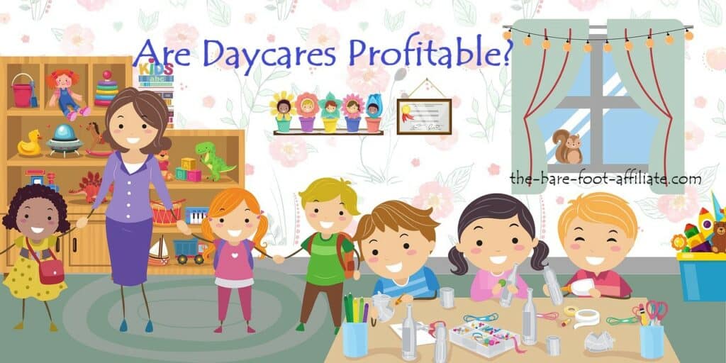 Are daycares profitable